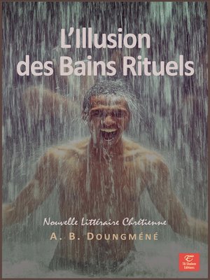 cover image of L'Illusion des Bains Rituels